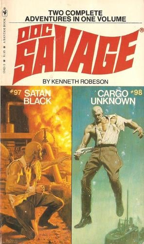 Doc Savage. # 97, # 98.  Satan Black & Cargo Unknown