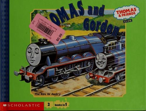 Thomas and Gordon ; Thomas' train