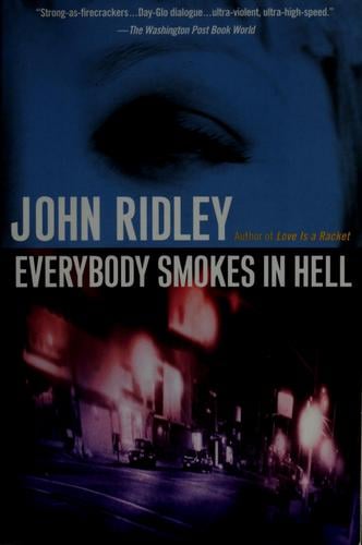 Everybody smokes in hell