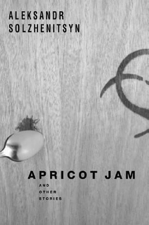 Apricot Jam, and Other Stories