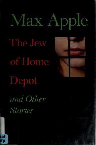 The Jew of Home Depot and other stories