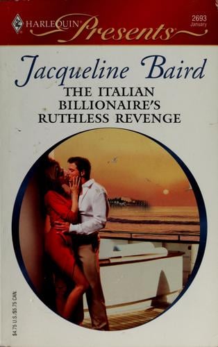 The Italian billionaire's ruthless revenge