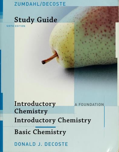 Study guide [for] Introductory chemistry, a foundation, sixth  edition, Zumdahl/DeCoste