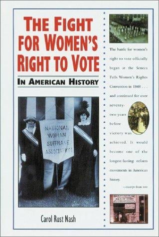 The fight for women's right to vote in American history