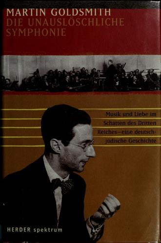 Die unauslöschliche Symphonie