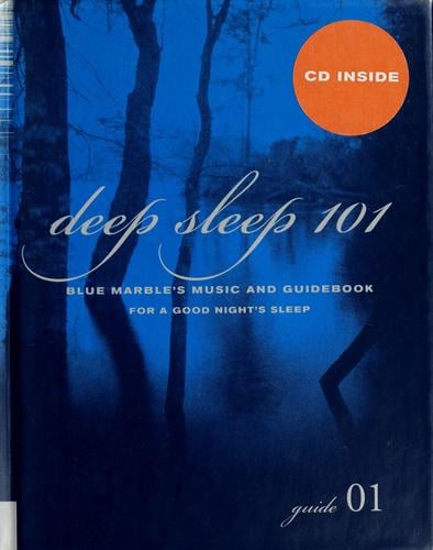 Deep sleep 101