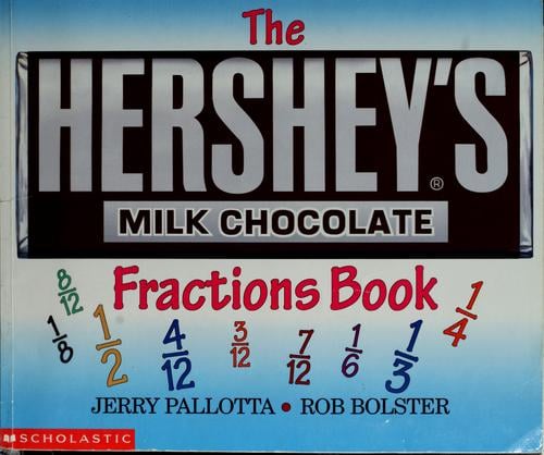 The Hershey's milk chocolate bar fractions book
