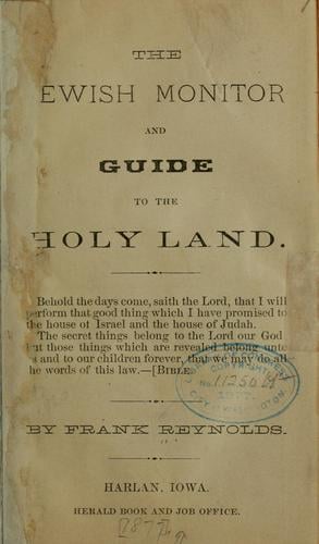 The Jewish monitor and guide to the Holy Land ...