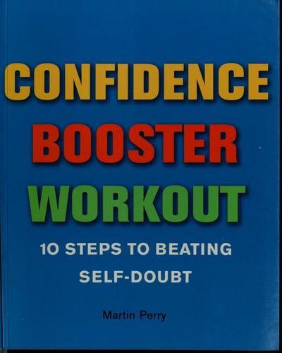 Confidence booster workout