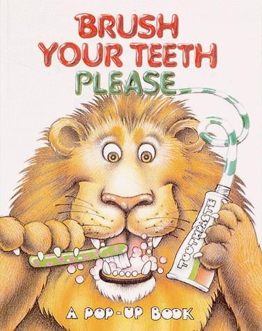 Brush your teeth please