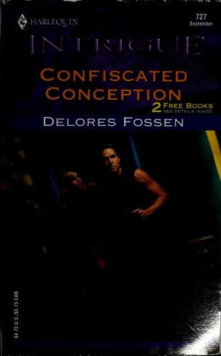Confiscated conception