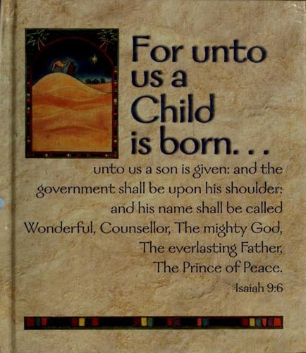For Unto Us a Child is Born