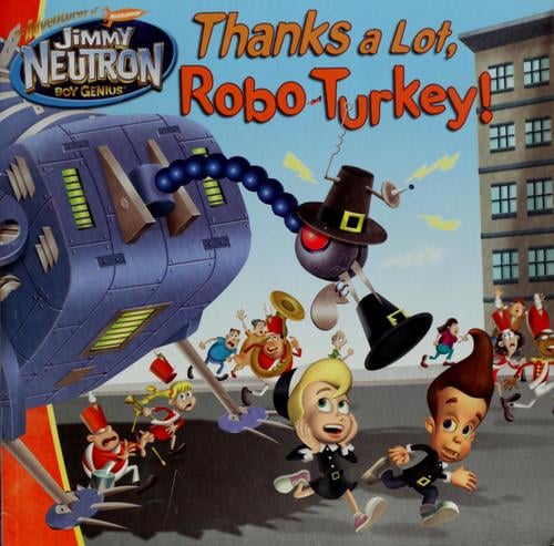 Thanks a lot, Robo-Turkey