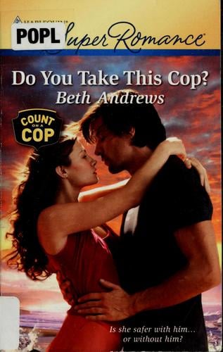 Do you take this cop?