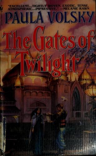 The gates of twilight