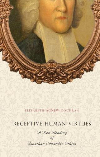 Receptive human virtues