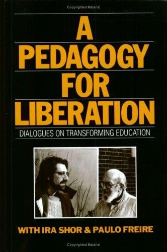 A Pedagogy for Liberation