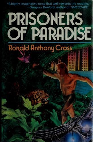 Prisoners of paradise