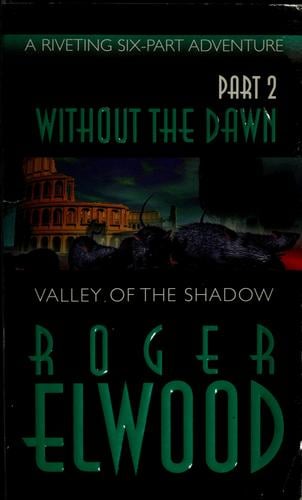 Valley of the shadow