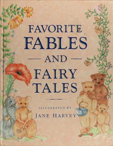 Favourite fables and fairy tales
