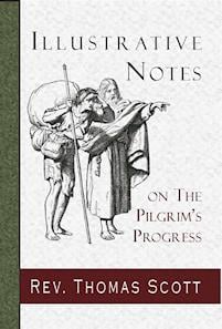 Illustrative Notes on the Pilgrim’s Progress
