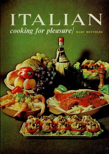 Italian cooking for pleasure