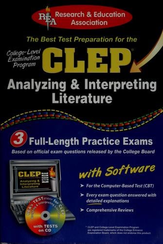 The best test preparation for the CLEP, analyzing & interpreting literature