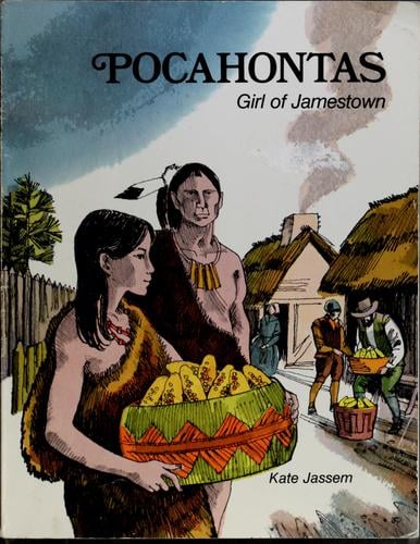Pocahontas, girl of Jamestown