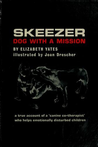 Skeezer; dog with a mission