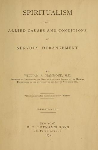 Spiritualism and allied causes and conditions of nervous derangement
