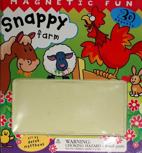 Snappy farm