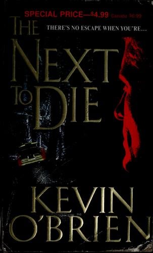 The next to die