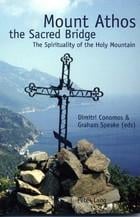 Mount Athos the Sacred Bridge