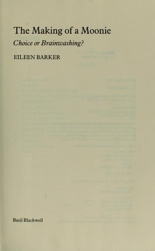 The making of a Moonie