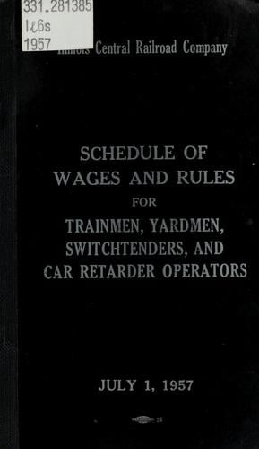 Schedule of wages and rules for trainmen in passenger and freight service