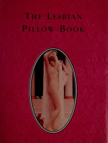 The lesbian pillow book