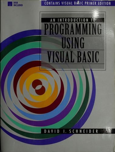 An introduction to programming using Visual Basic