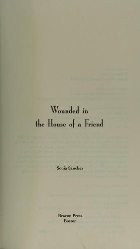 Wounded in the house of a friend