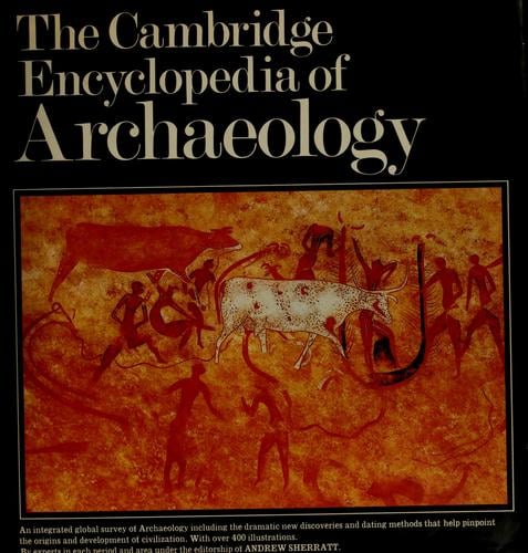 The Cambridge encyclopedia of archaeology