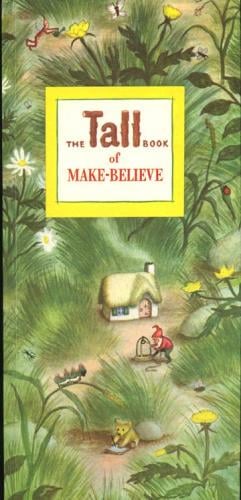 The Tall Book of Make-Believe