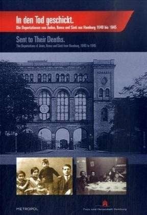 In den Tod geschickt = Sent to Their Deaths