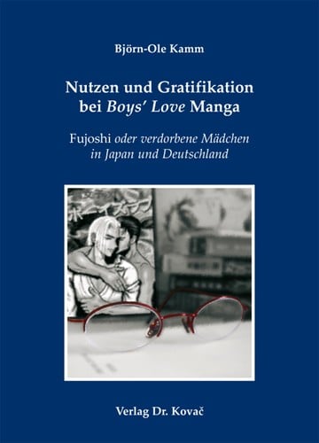 Nutzen und Gratifikation bei Boys’ Love Manga