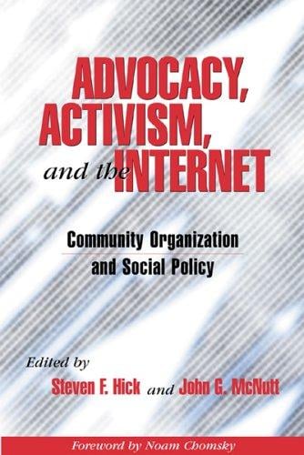 Advocacy, activism, and the Internet