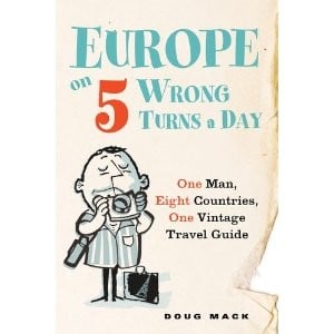 Europe on 5 wrong turns a day