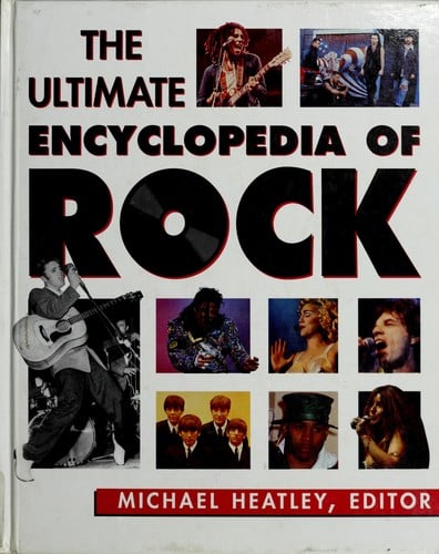 The ultimate encyclopedia of rock