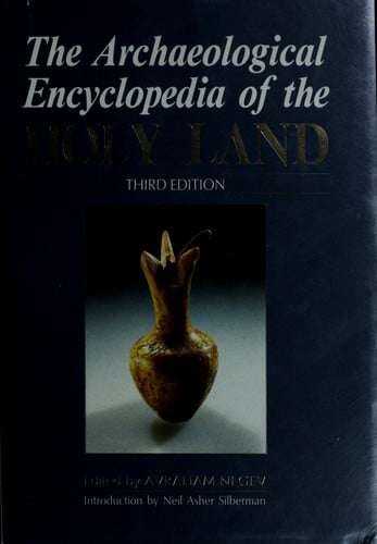 The Archaeological encyclopedia of the Holy Land