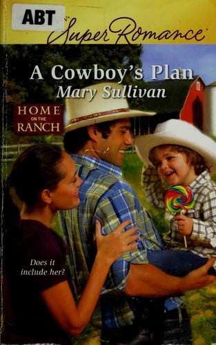 A cowboy's plan