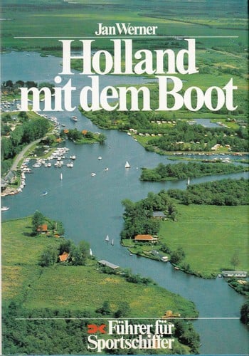 Holland mit dem Boot
