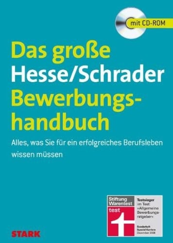 Das Hesse/Schrader Bewerbungshandbuch