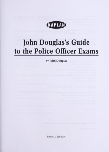 John Douglas's guide to police officer exams